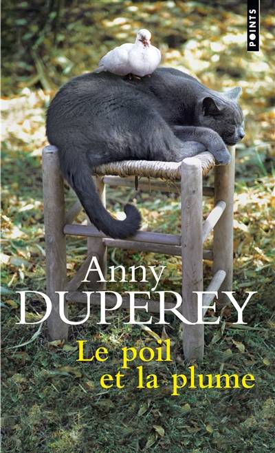 Le poil et la plume | Anny Duperey