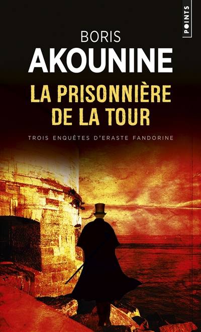 La prisonnière de la tour : et autres nouvelles | Boris Akounine, Odette Chevalot