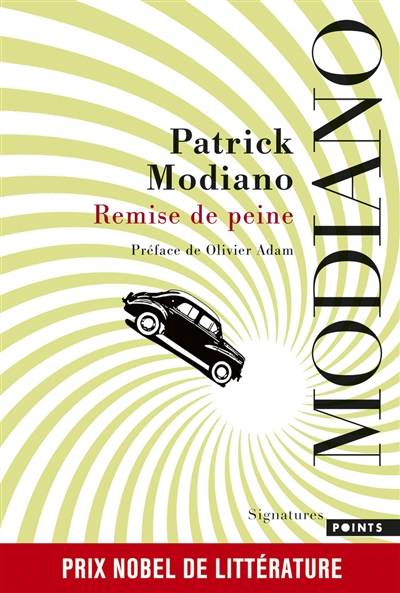 Remise de peine | Patrick Modiano, Olivier Adam