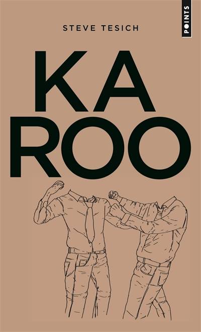 Karoo | Steve Tesich, Anne Wicke