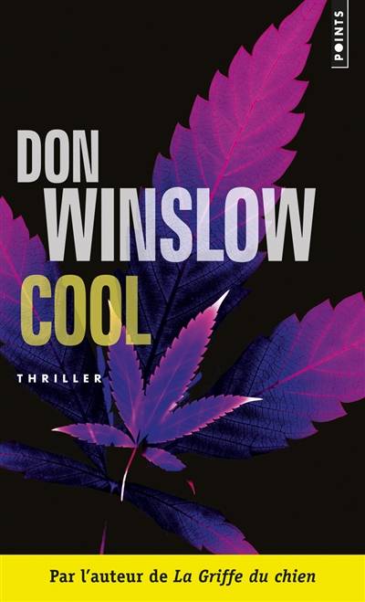 Cool : préquelle de Savages | Don Winslow, Freddy Michalski