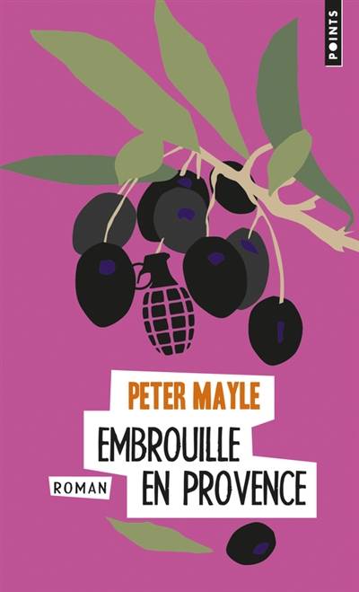 Embrouille en Provence | Peter Mayle, Jean Rosenthal