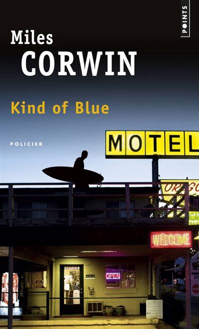 Kind of blue | Miles Corwin, Aline Weill