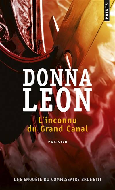 Une enquête du commissaire Brunetti. L'inconnu du Grand Canal | Donna Leon, Gabriella Zimmermann