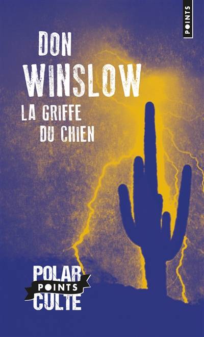 La griffe du chien | Don Winslow, Freddy Michalski