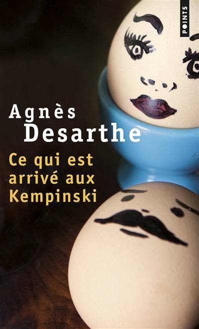 Ce qui est arrivé aux Kempinski | Agnes Desarthe