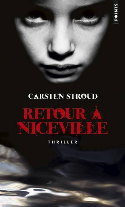 Retour à Niceville | Carsten Stroud, Olivier Grenot