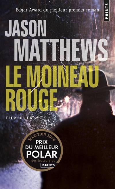 Le moineau rouge | Jason Matthews, Hubert Tézenas