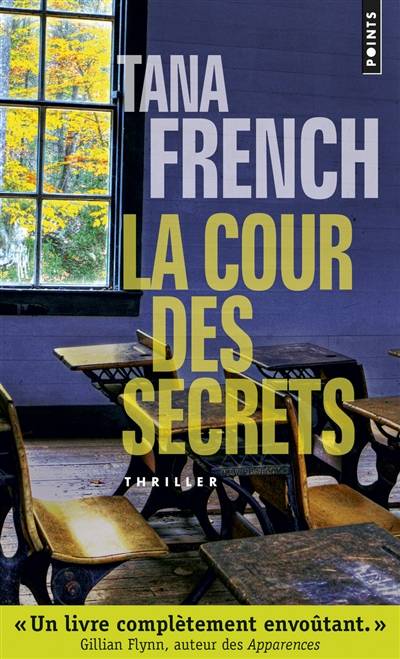 La cour des secrets | Tana French, François Thibaux