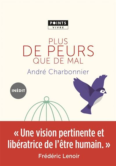 Plus de peurs que de mal | André Charbonnier, Frédéric Lenoir