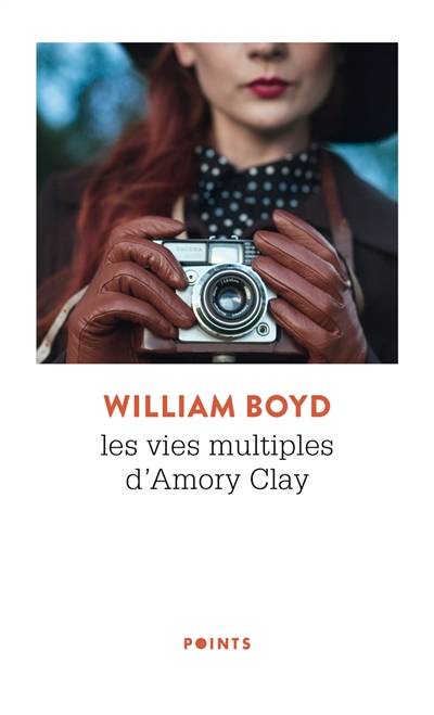 Les vies multiples d'Amory Clay | William Boyd, Isabelle Perrin