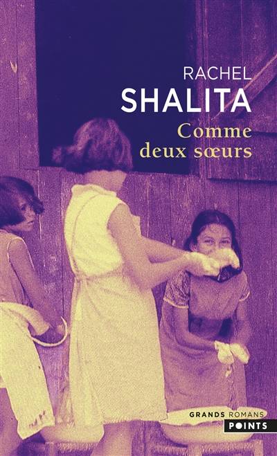 Comme deux soeurs | Rachel Shalita, Gilles Rozier