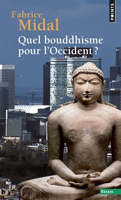 Quel bouddhisme pour l'Occident ? | Fabrice Midal