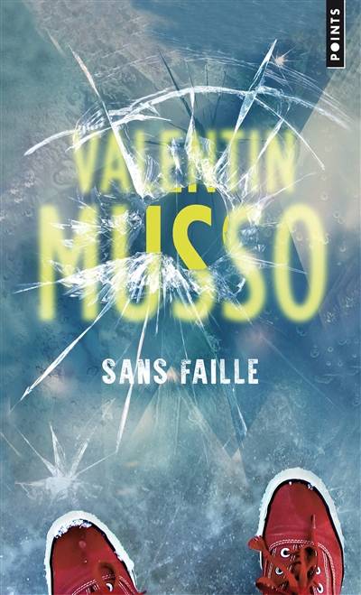 Sans faille | Valentin Musso