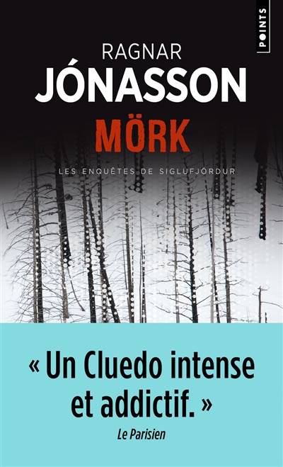 Mörk | Ragnar Jonasson, Philippe Reilly