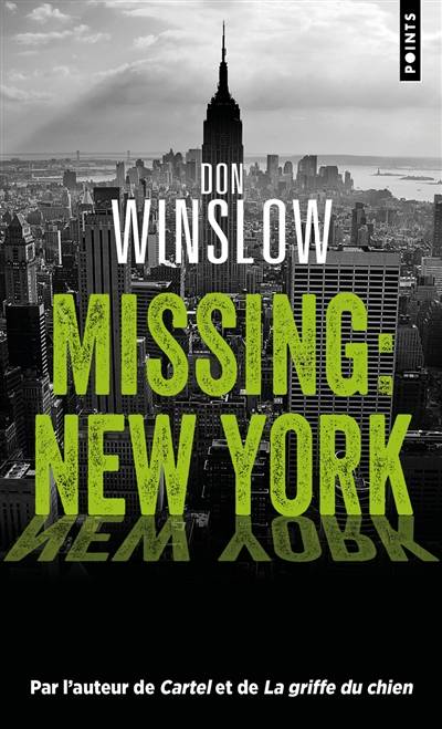 Missing : New York | Don Winslow, Philippe Loubat-Delranc