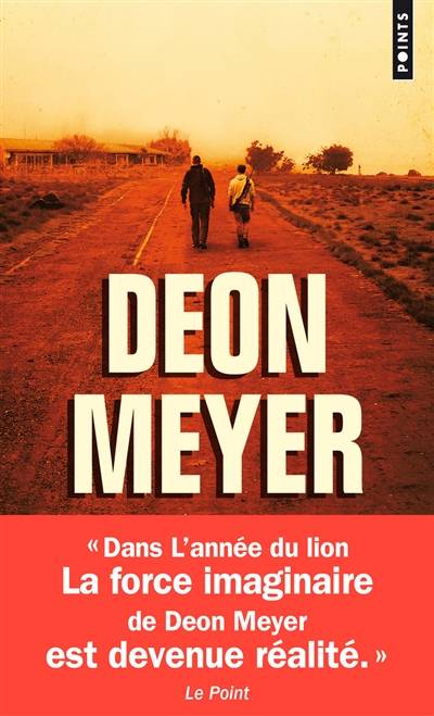 L'année du lion | Deon Meyer, Catherine Du Toit, Marie-Caroline Aubert