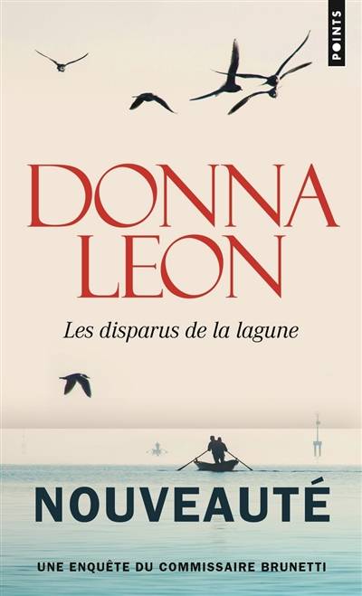 Une enquête du commissaire Brunetti. Les disparus de la lagune | Donna Leon, Gabriella Zimmermann