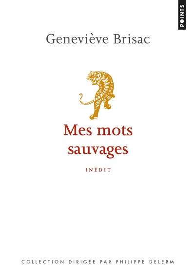 Mes mots sauvages | Geneviève Brisac