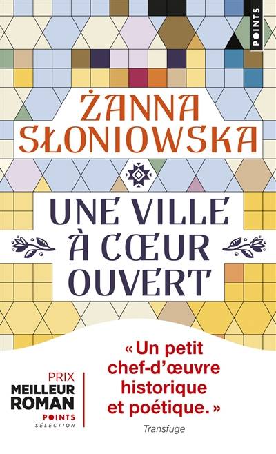 Une ville à coeur ouvert | Zanna Sloniowska, Caroline Raszka-Dewez