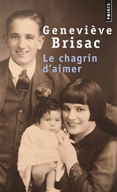 Le chagrin d'aimer | Geneviève Brisac