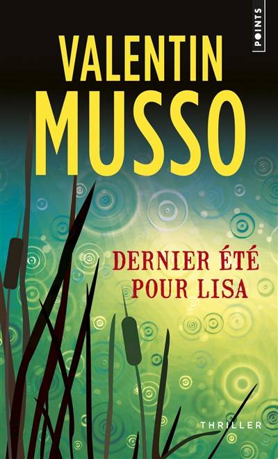 Dernier été pour Lisa | Valentin Musso