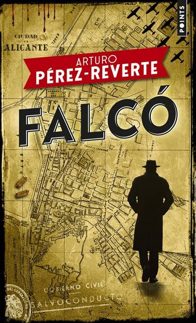 Falco | Arturo Pérez-Reverte, Gabriel Iaculli