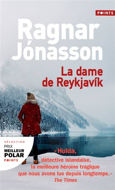 La dame de Reykjavik | Ragnar Jonasson, Philippe Reilly