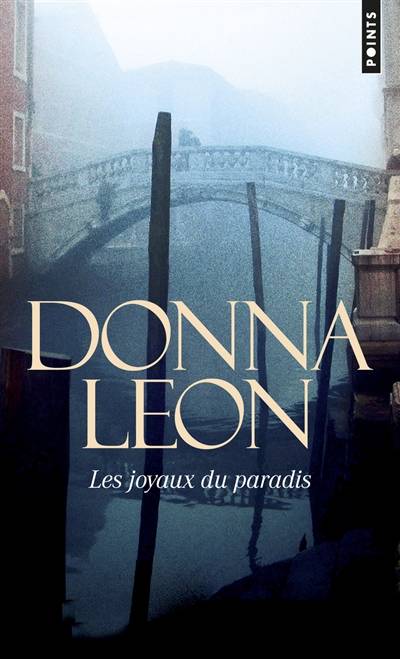 Les joyaux du paradis | Donna Leon, William Olivier Desmond