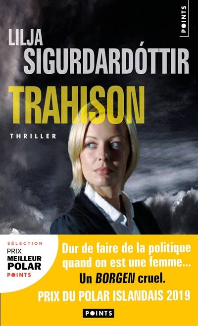 Trahison | Lilja Sigurdardottir, Jean-Christophe Salaün