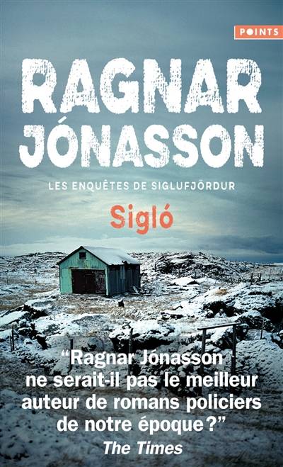 Siglo : les enquêtes de Siglufjördur | Ragnar Jonasson, Jean-Christophe Salaün