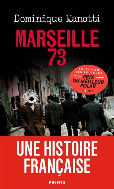 Marseille 73 | Dominique Manotti