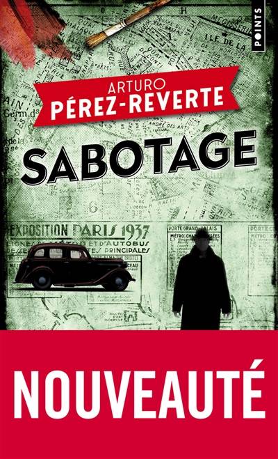 Une aventure de Lorenzo Falco. Sabotage | Arturo Pérez-Reverte