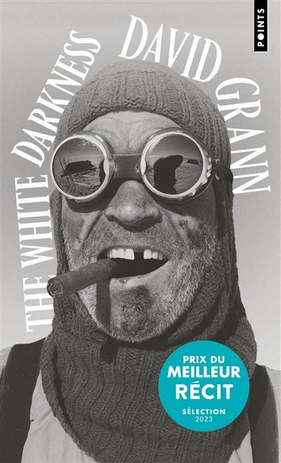 The white darkness | David Grann, Johan-Frederik Hel-Guedj