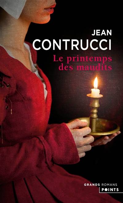 Le printemps des maudits | Jean Contrucci