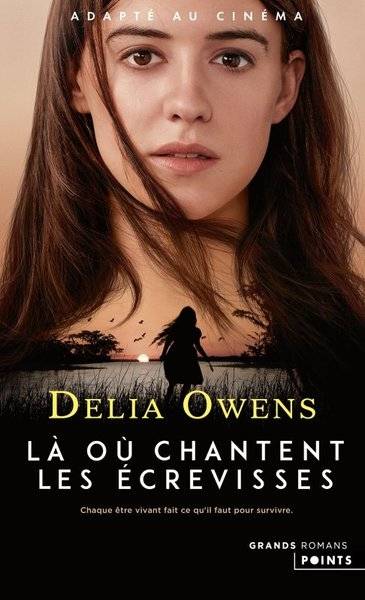 Là où chantent les écrevisses | Delia Owens, Marc Amfreville