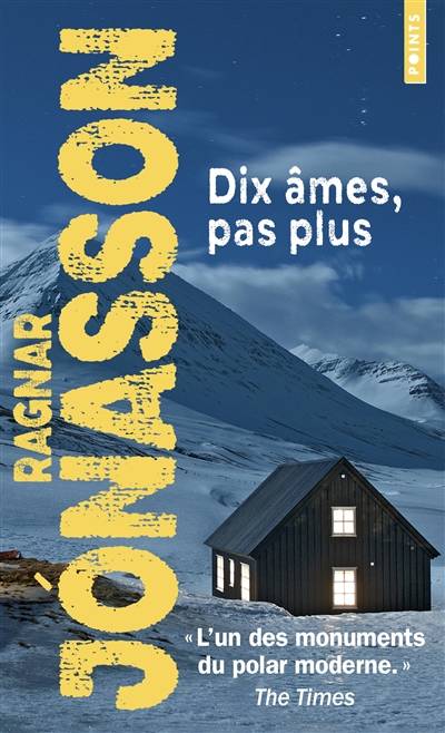 Dix âmes, pas plus | Ragnar Jonasson, Jean-Christophe Salaün