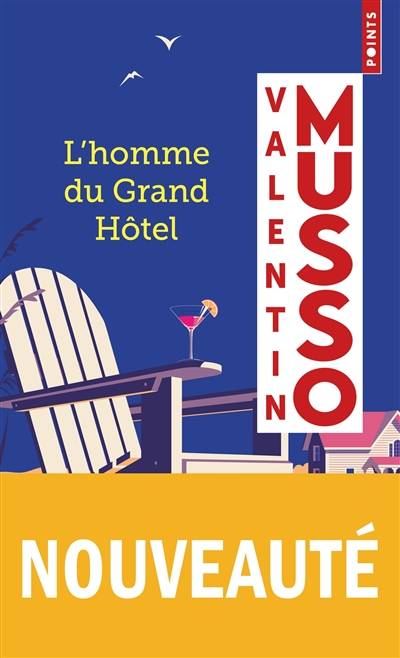 L'homme du Grand hôtel | Valentin Musso