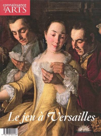 Le jeu à Versailles | 