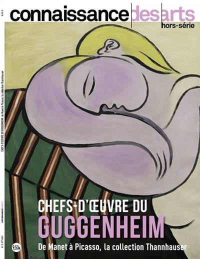 Chefs-d'oeuvre du Guggenheim : de Manet à Picasso, la collection Thannhauser | 