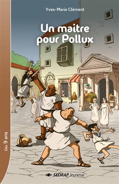 Un maître pour Pollux | Yves-Marie Clément, Olivier Pelletier