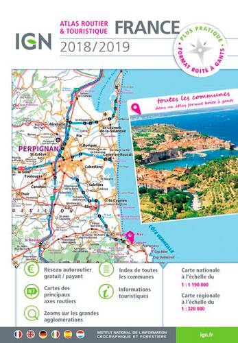 Atlas routier & touristique France : 2018-2019 | Institut national de l'information geographique et forestiere (France)