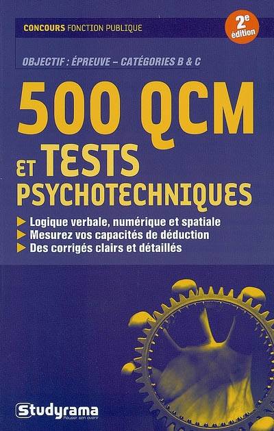 500 QCM et tests psychotechniques | Sabine Duhamel, Marie-Lorene Ginies, Gerard Roudaut