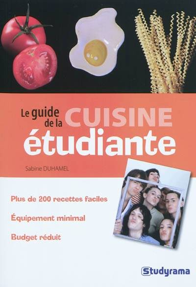 Le guide de la cuisine étudiante | Sabine Duhamel