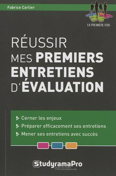 Réussir mes premiers entretiens d'évaluation | Fabrice Carlier