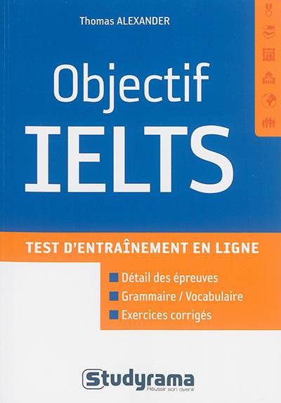 Objectif IELTS : test d'entraînement en ligne | Thomas Alexander