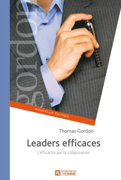 Leaders efficaces | Thomas Gordon