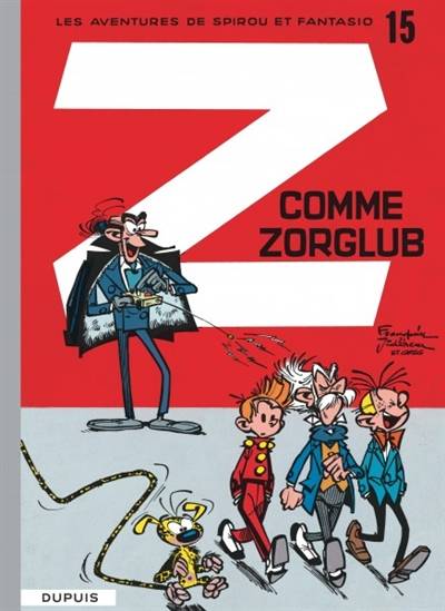 Spirou et Fantasio. Vol. 15. Z comme Zorglub | André Franquin, Jidéhem, Greg