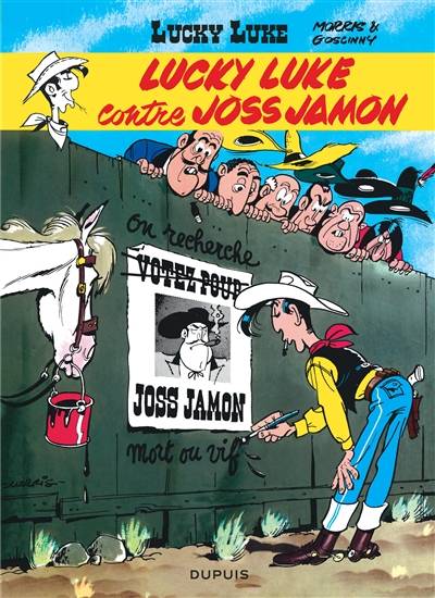 Lucky Luke. Vol. 11. Lucky Luke contre Joss Jamon | Morris, René Goscinny