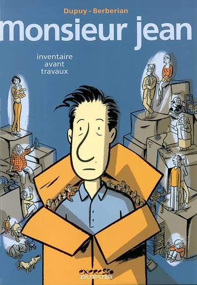 Monsieur Jean. Vol. 6. Inventaire avant travaux | Philippe Dupuy, Charles Berberian